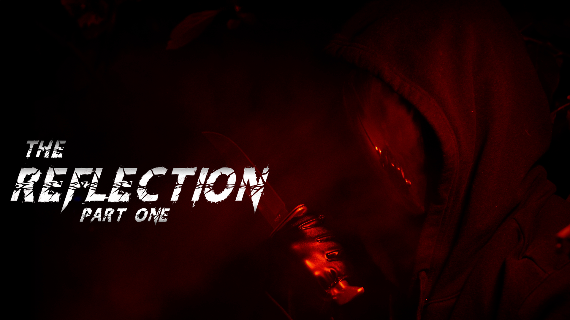 The Reflection: Part One