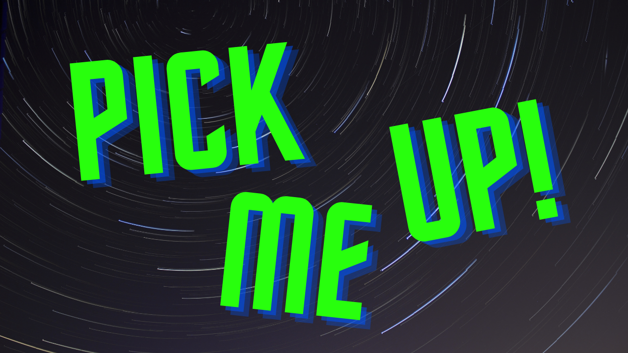 Pick Me Up